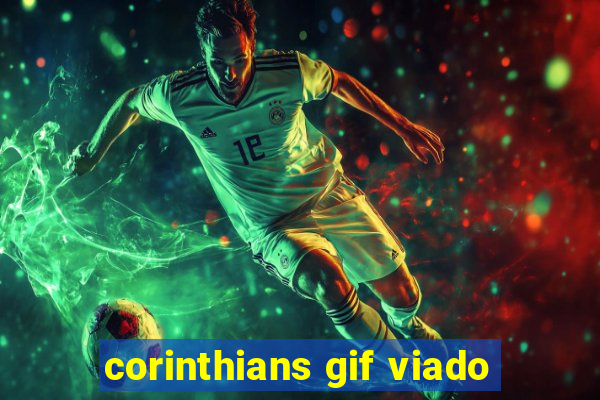 corinthians gif viado